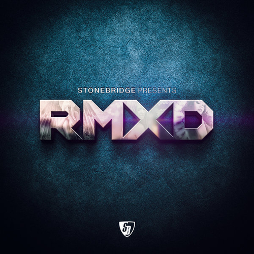 StoneBridge - StoneBridge Presents RMXD [SBM148]